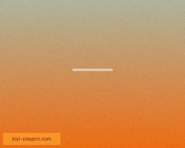 必一体育比分实时更新助力球迷掌握全球赛事动态趋势分析 必一体育比分实时更新助力球迷掌握全球赛事动态趋势分析